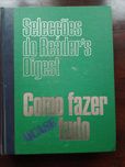 Como fazer quase tudo - Seleções do Reader's Digest