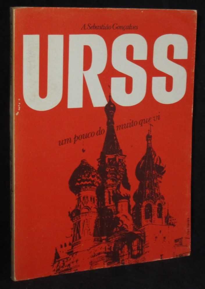 Livro URSS Um pouco do muito que vi A. Sebastião Gonçalves