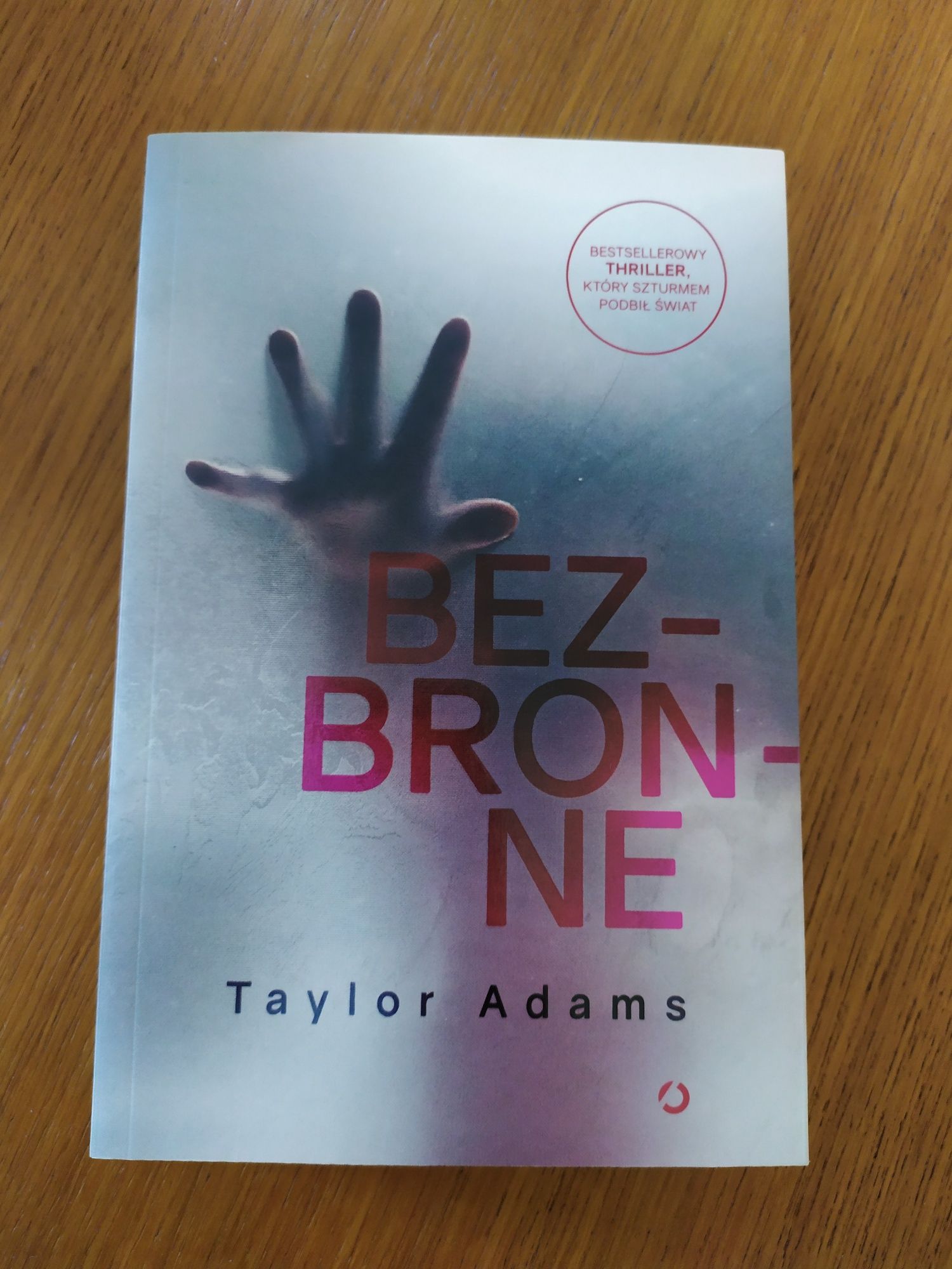 Bezbronne - Taylor Adams