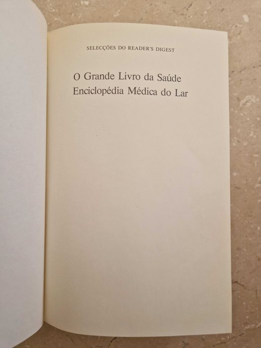 O Grande Livro da Saúde - Enciclopédia Médica do Lar