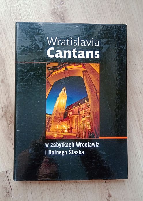 Książka Wratislavia Cantans w zabytkach Wrocławia i Dolnego Śląska