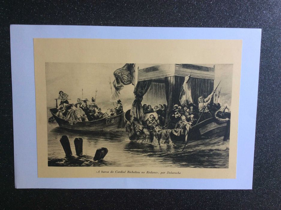 A barca do cardeal de Richelieu no Ródano – P. Delaroche. Estampa 194?