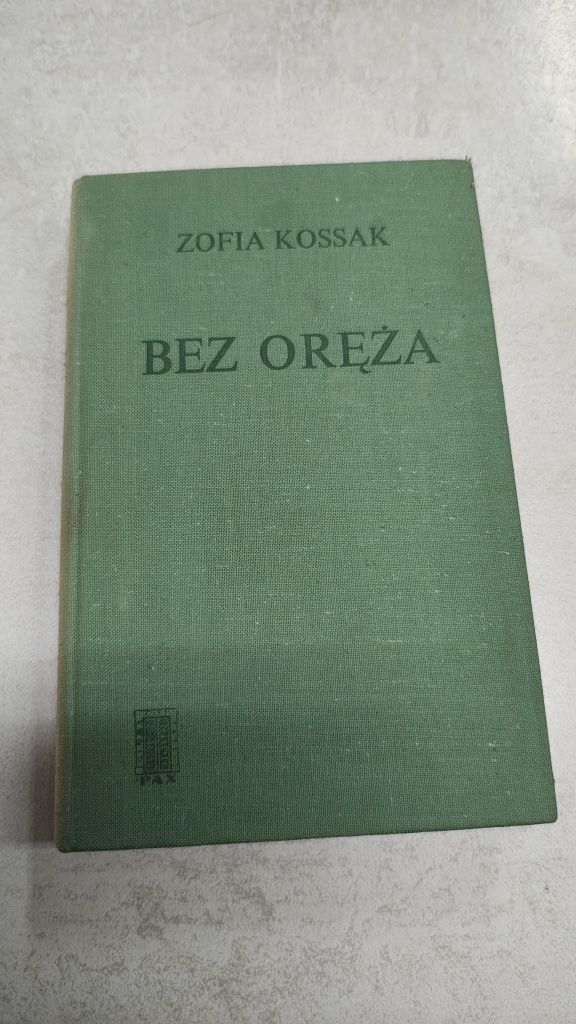 Bez oręża. Zofia Kossak