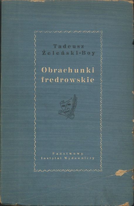 Obrachunki fredrowskie, Boy-Żeleński Tadeusz