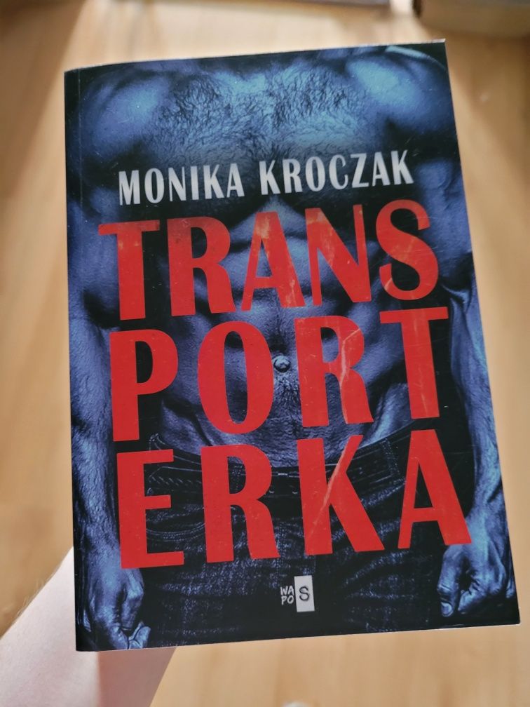 Książka "Transporterka" Monika Kroczak