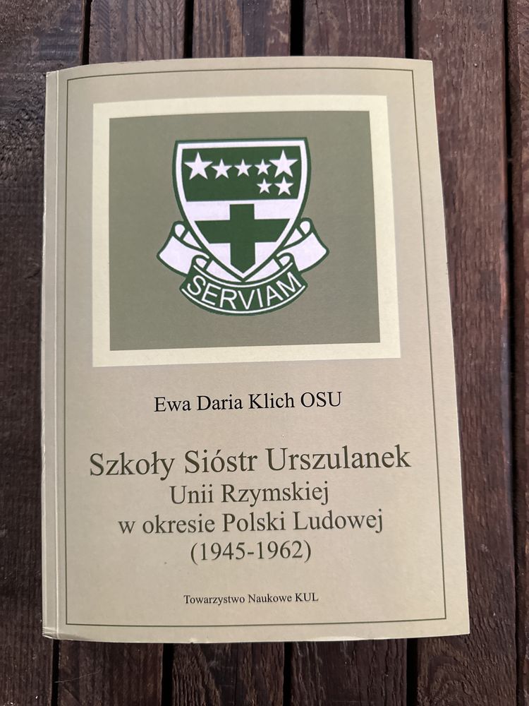 Ewa D. Klich „Szkoły Sióstr Urszulanek Unii Rzymskiej …”