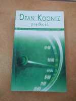 Prędkość Dean Koontz - stan idealny -