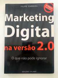 Marketing Digital na versão 2.0 de Filipe Carrera