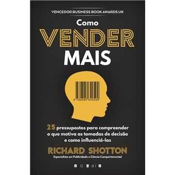 Como Vender Mais, Richard Shotton