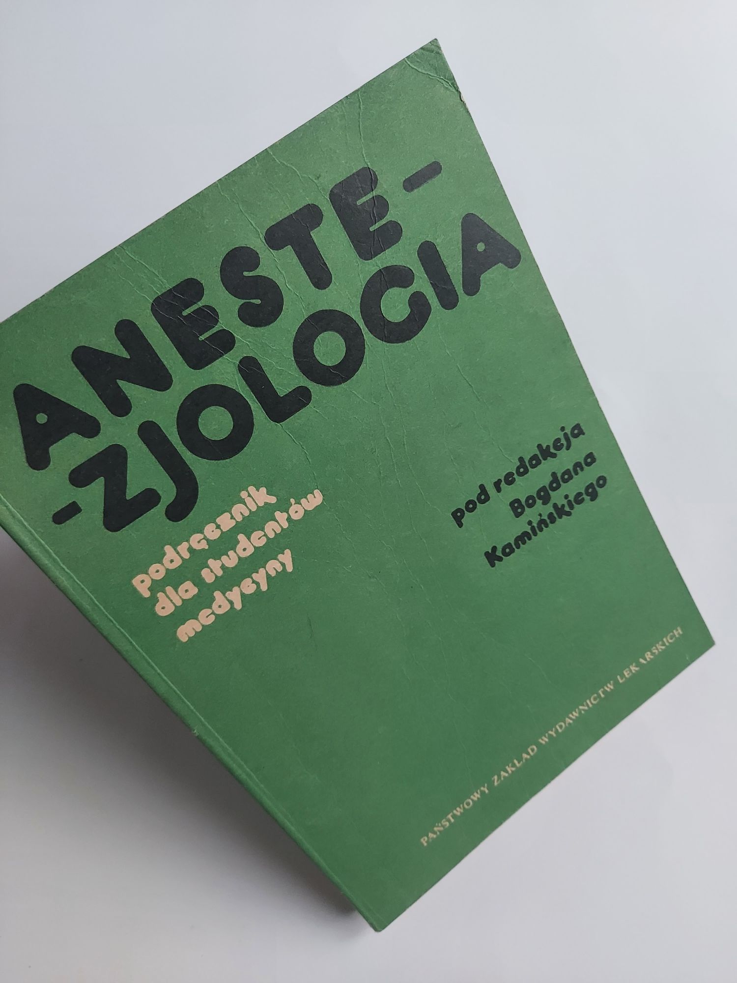 Anestezjologia - Podręcznik dla studentów medycyny