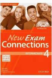 New Exam Connections 4 Intermediate. Workbook