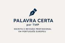 Escrita e revisão profissional de textos em português europeu