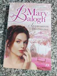 Livro de Mary Balogh Ligeiramente Escandalosa