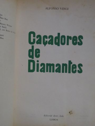 Caçadores de Diamantes de Alfonso Vinci