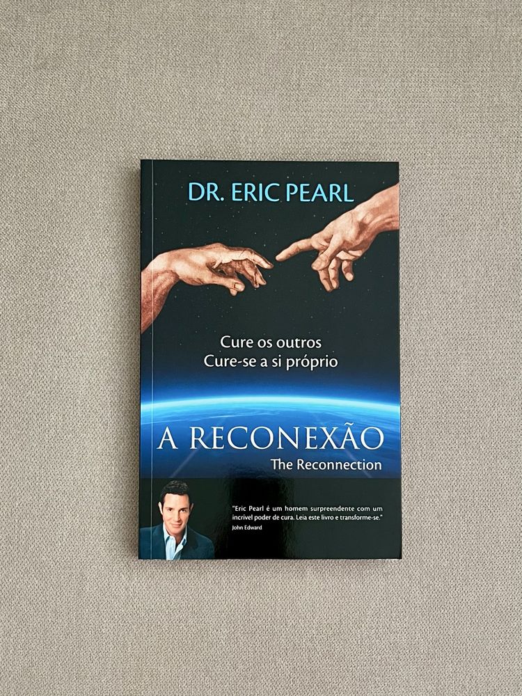 Livro “A Reconexão” - Dr. Eric Pearl