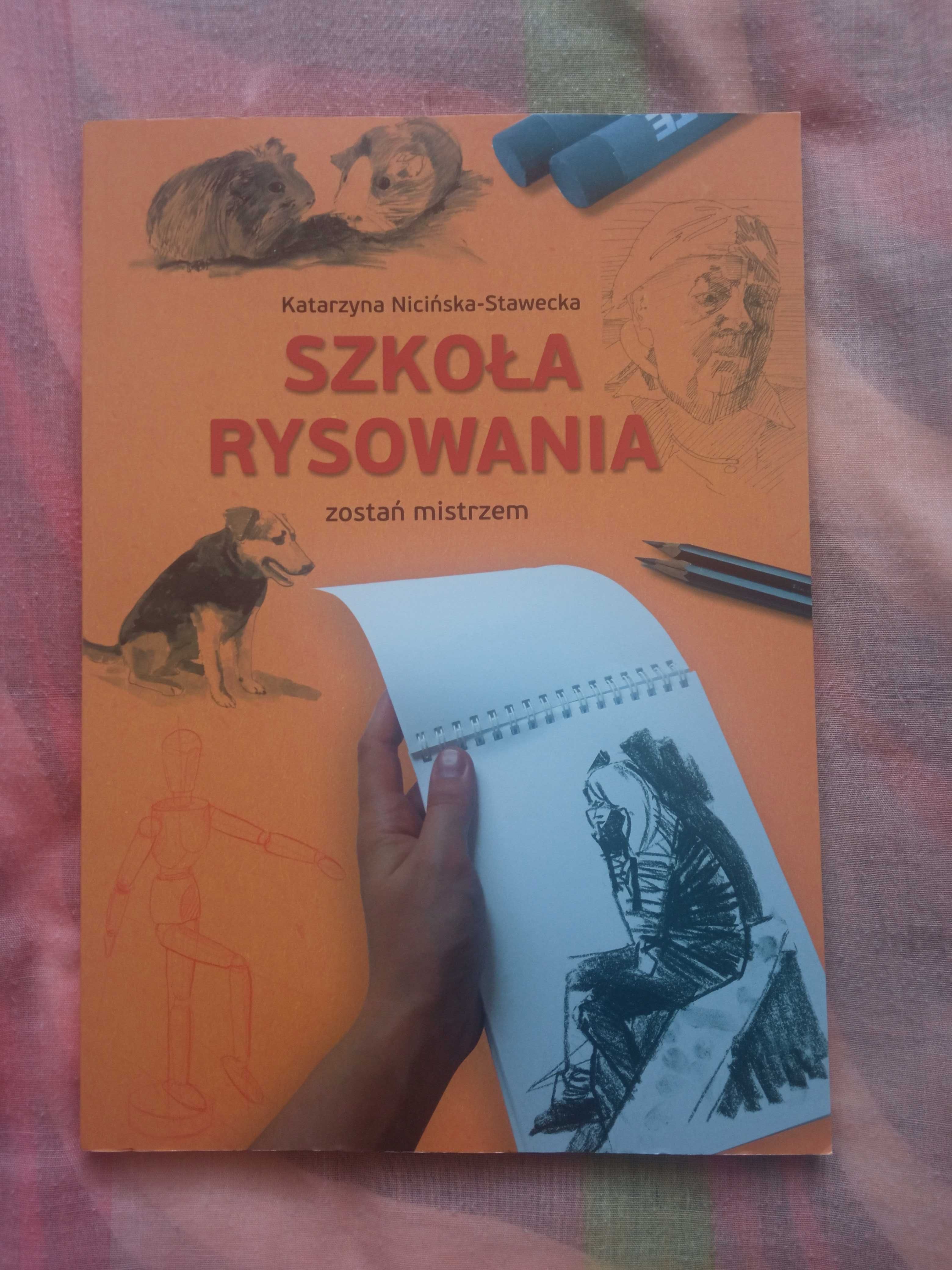 Książka Szkoła rysowania Katarzyna Nicińska- Stawecka