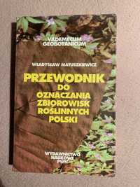 Przewodnik do oznaczania zbiorowisk roślinnych Polski