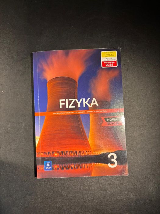 Fizyka 3 klasa podstawowa liceum i technikum wsip