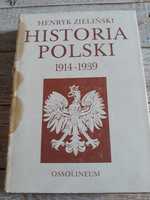 Historia Polski 1914-39. Henryk Zieliński