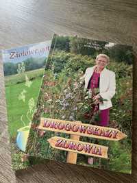 Ksiazki Stefanii Korżawskiej „Ziolowe gotowanie” „Drogowskazy zdrowia”