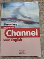 Channel your English  Elementary teacher's book