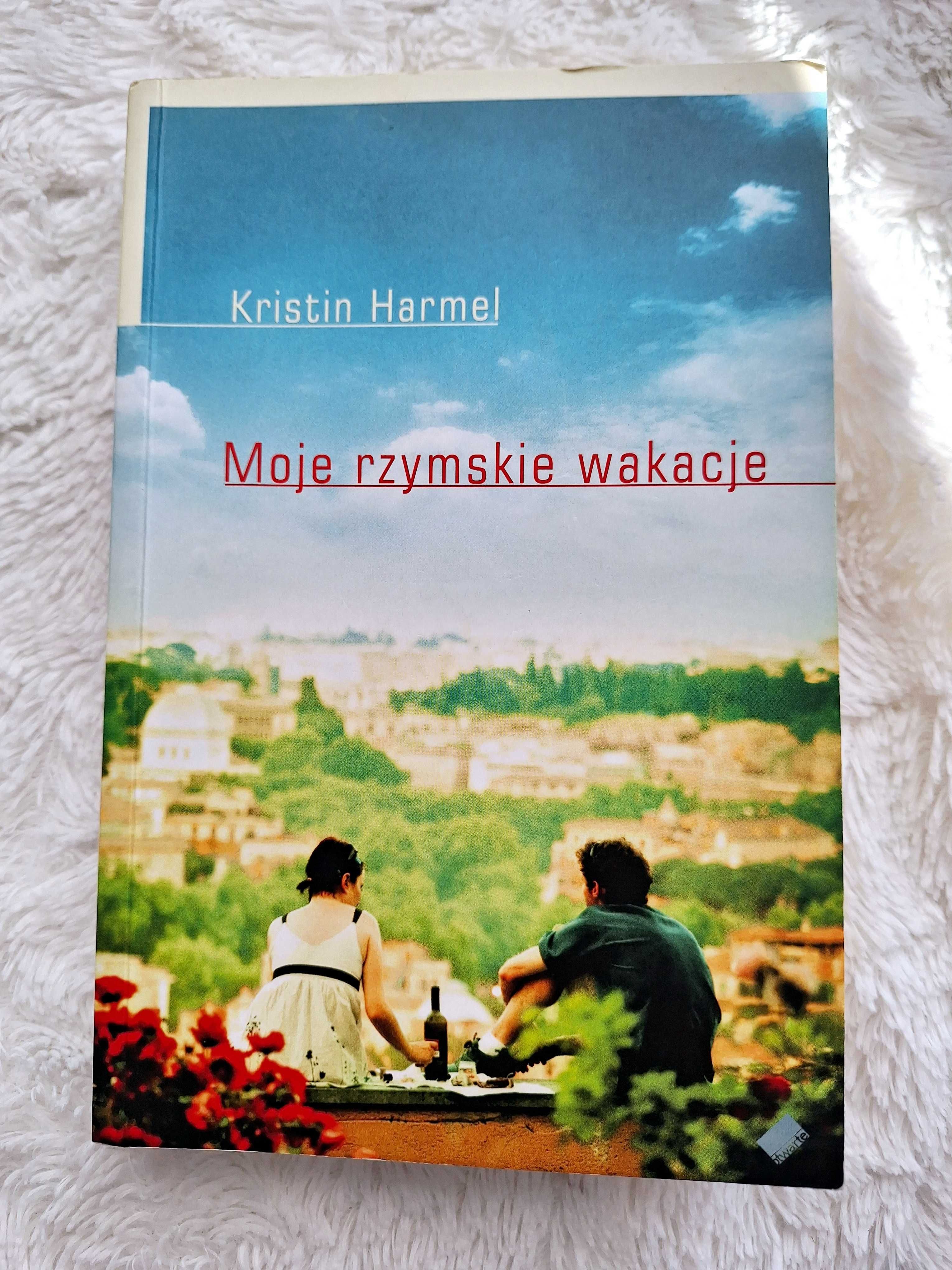 Książka moje rzymskie wakacje Kristian Harmel