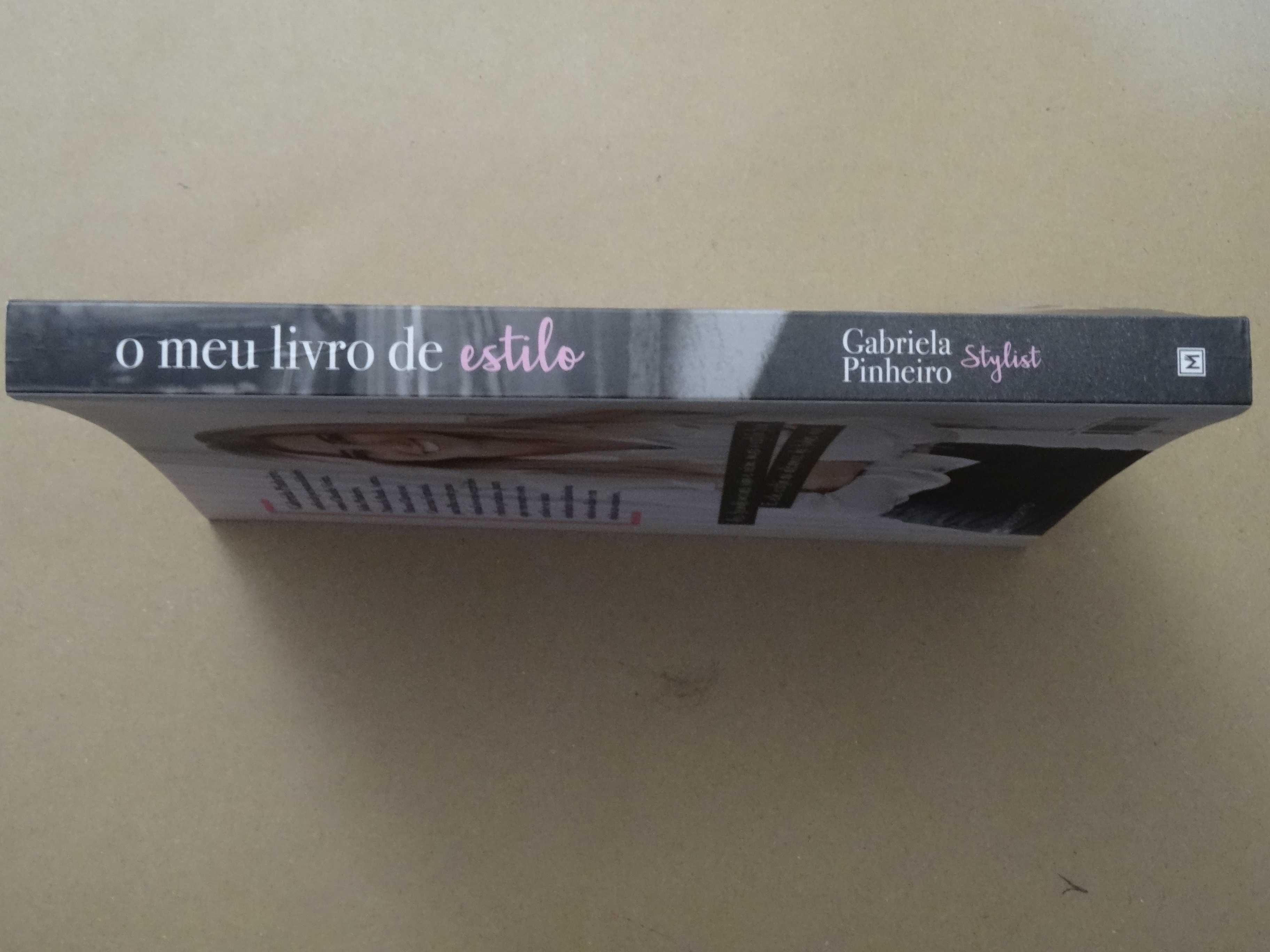 O Meu Livro de Estilo de Gabriela Pinheiro - 1ª Edição