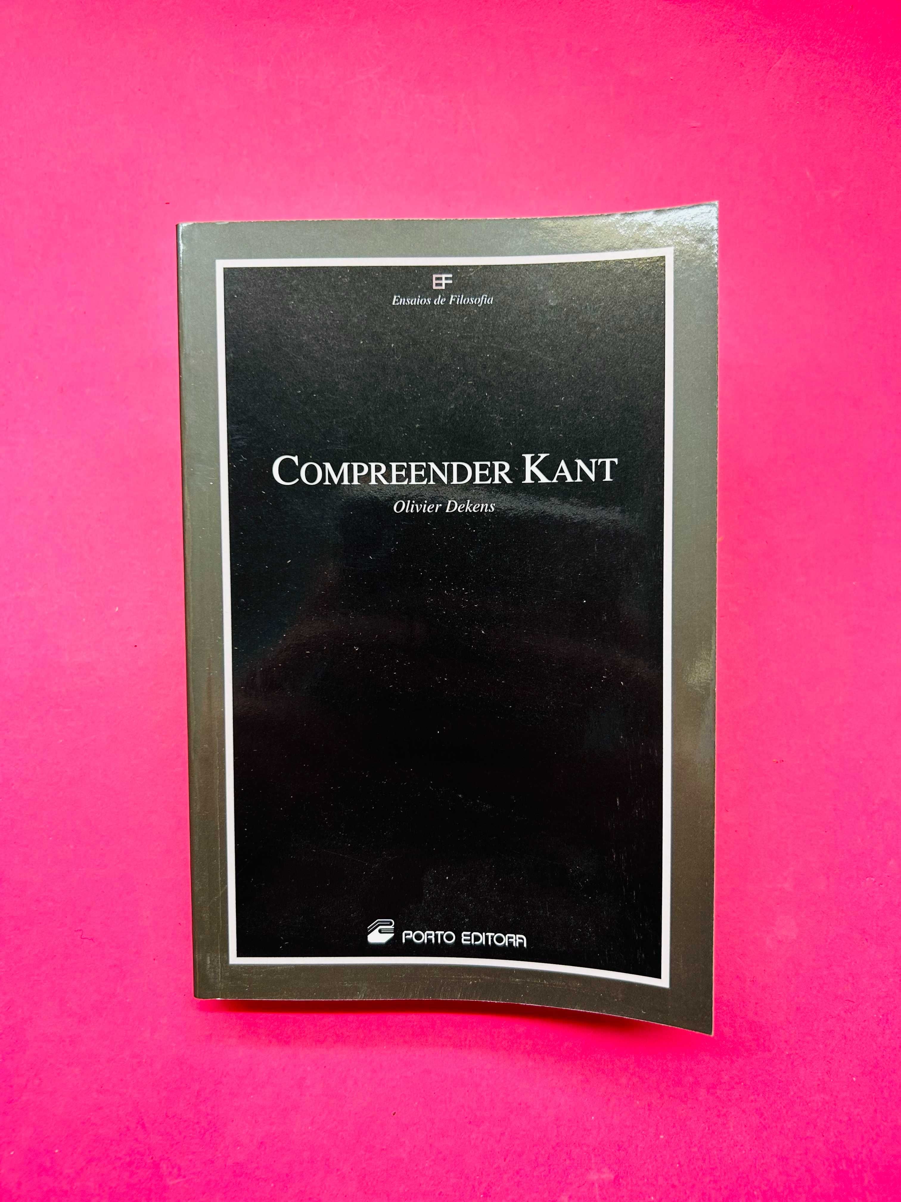 Compreender Kant - Olivier Dekens