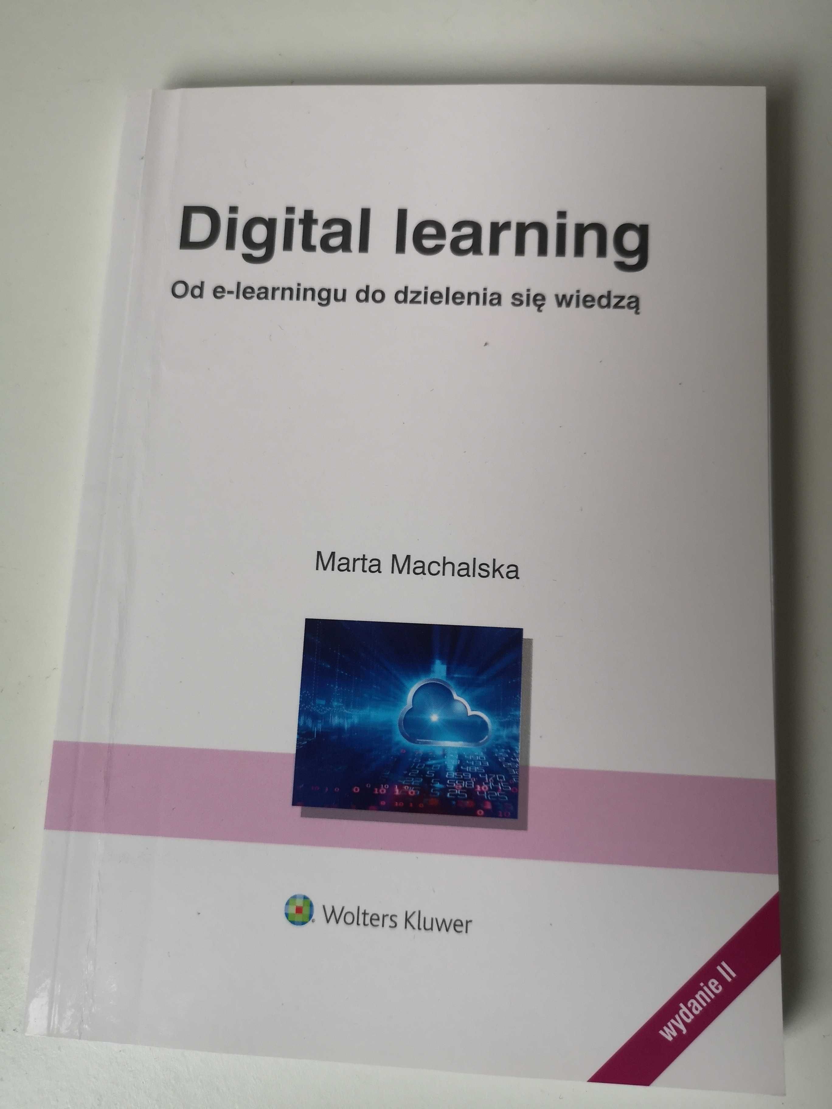 Digital Learning. Od e-learningu do dzielenia się wiedzą