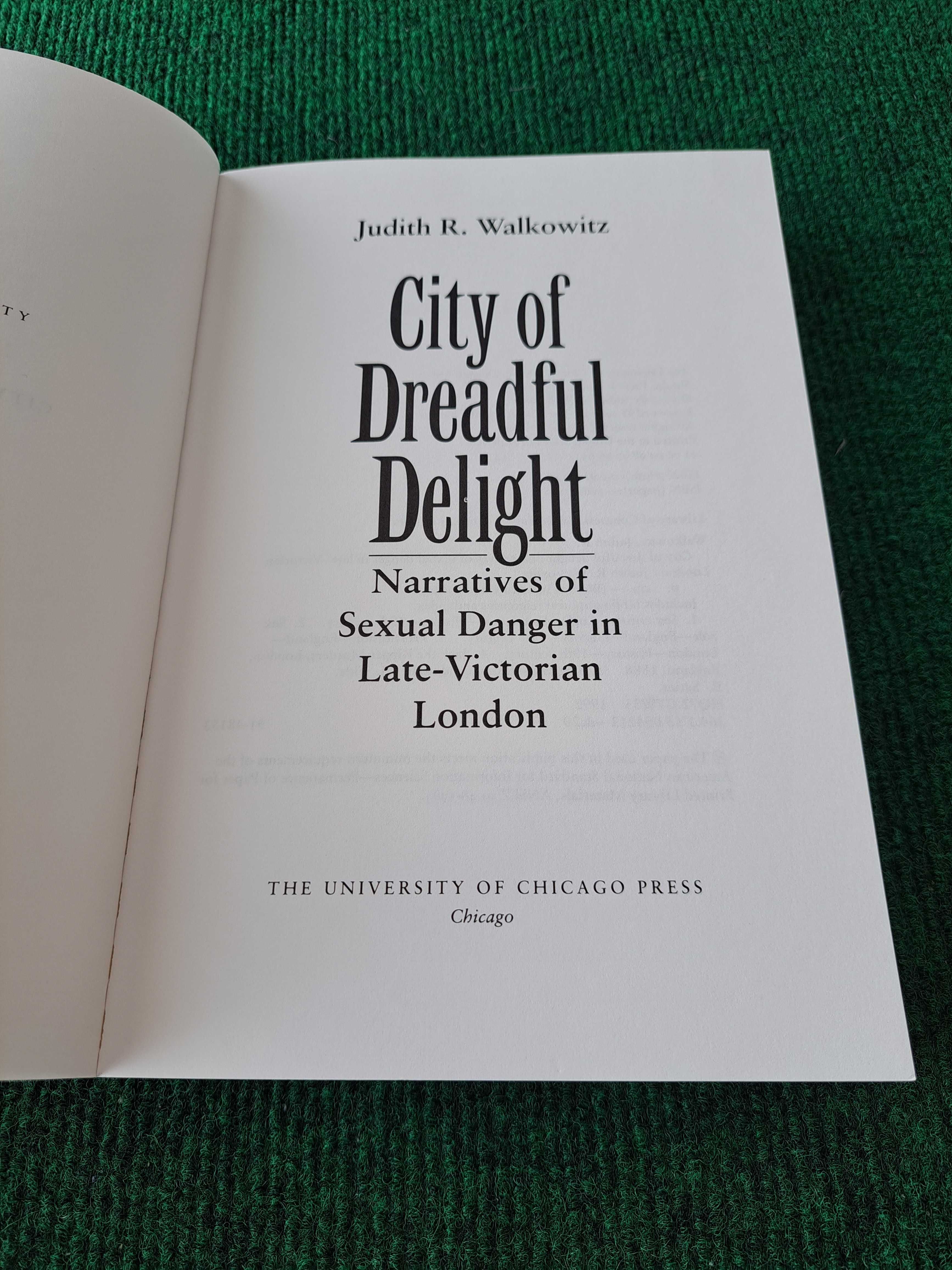 City of Dreadful Delight - Judith R. Walkowitz