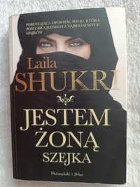 Laila Shukri książka Jestem Żoną Szejka