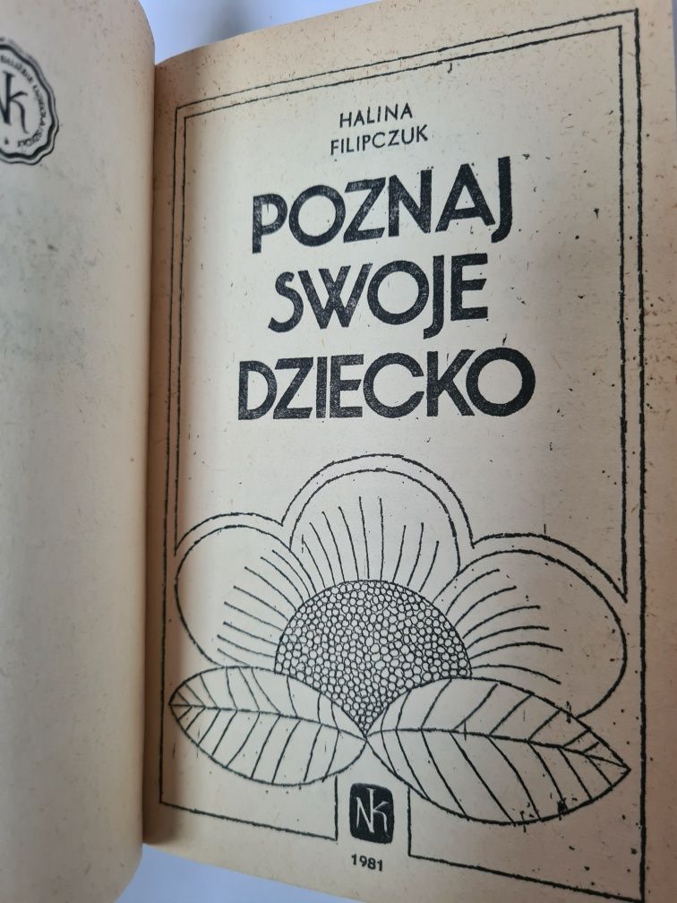 Poznaj swoje dziecko - Halina Filipczuk