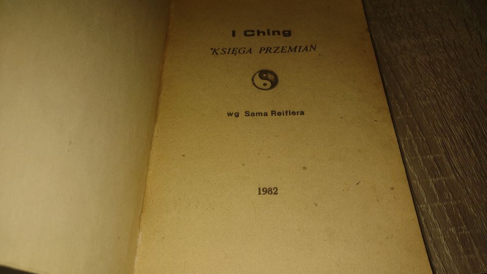 I Ching Księga Przemian wg Sama Reiflera 1982