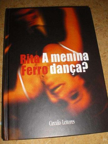 A Menina dança? de Rita Ferro