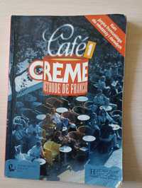 Cafe Creme 1 Methode de Francais podręcznik języka francuskiego