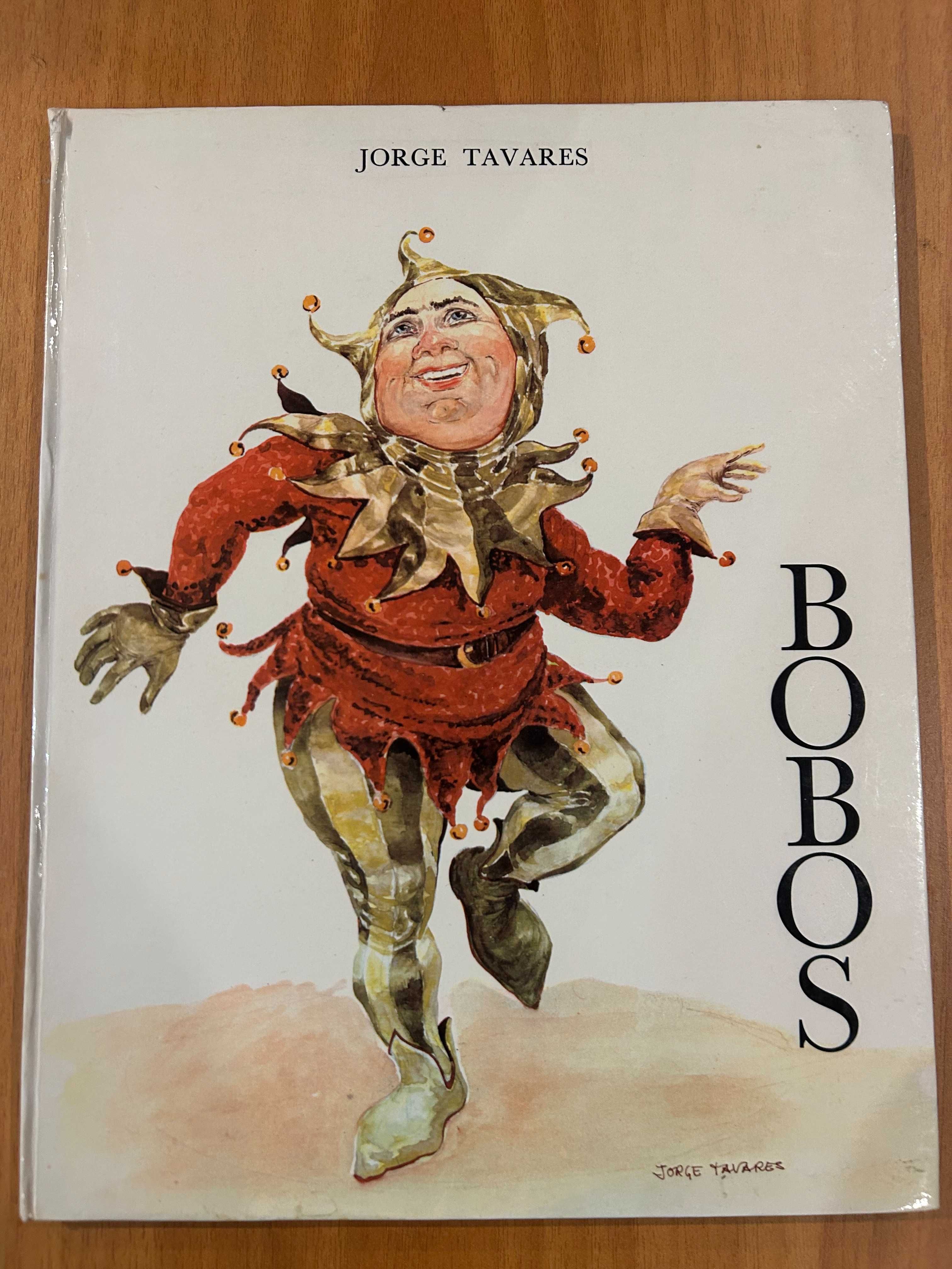 Bobos - Jorge Tavares