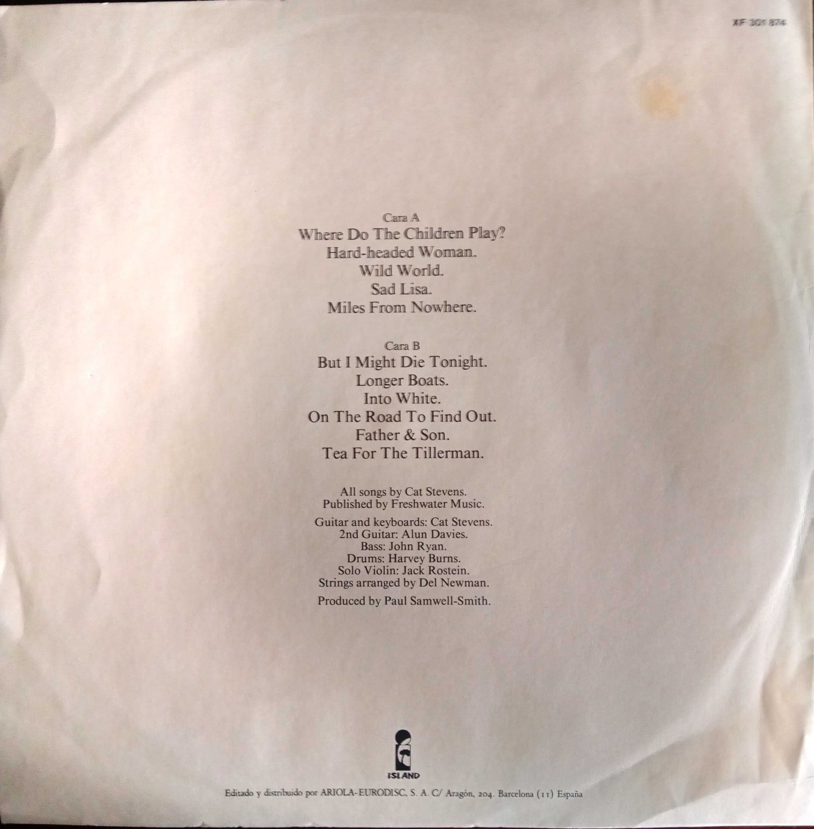 Cat Stevens	- - - - -	Tea For The Tillerman	- - - - -	LP