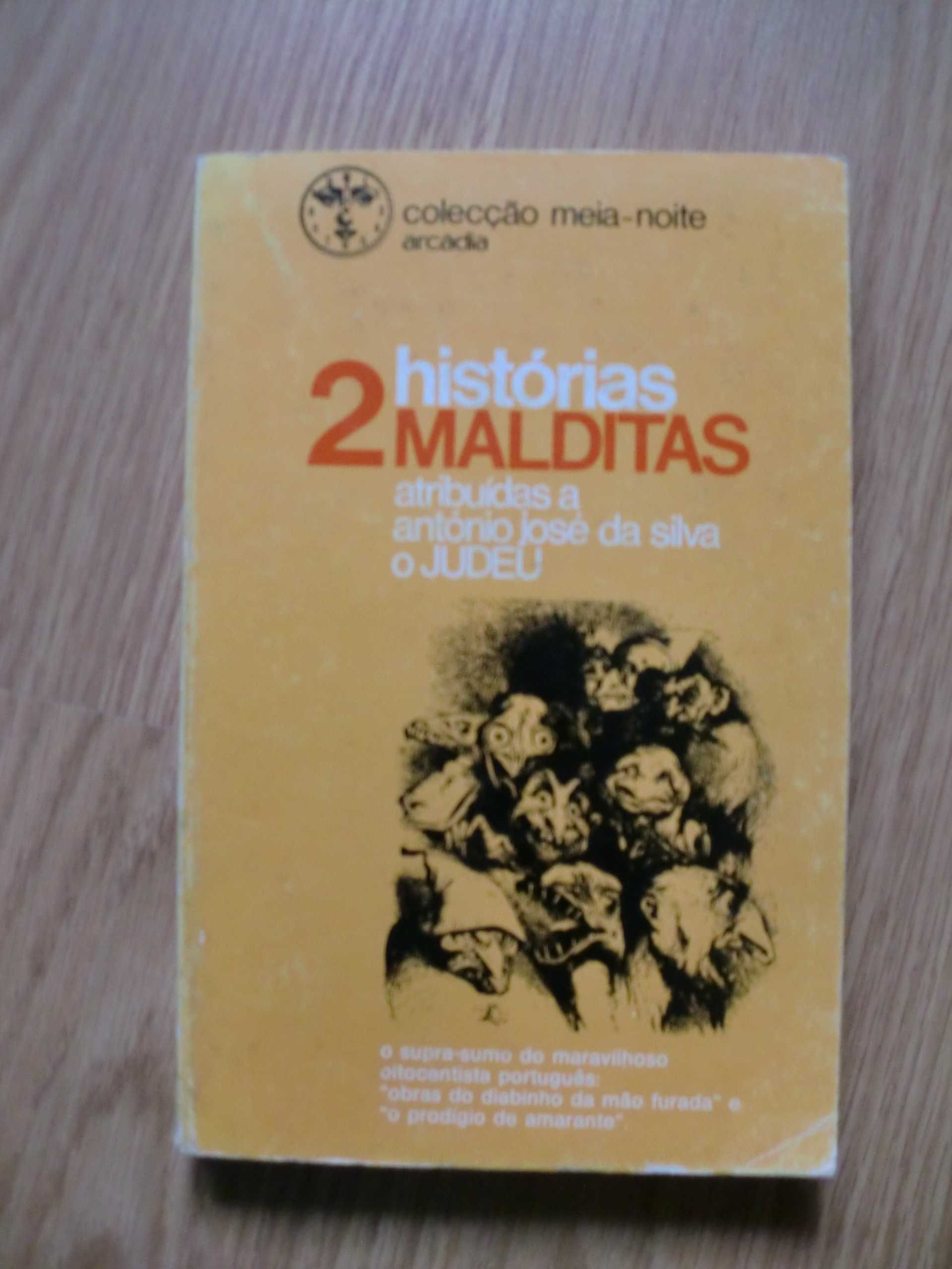 2 Histórias Malditas - António José da Silva, o Judeu