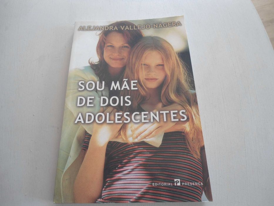 Sou Mãe de dois adolescentes por Alejandra Vallejo Nágera