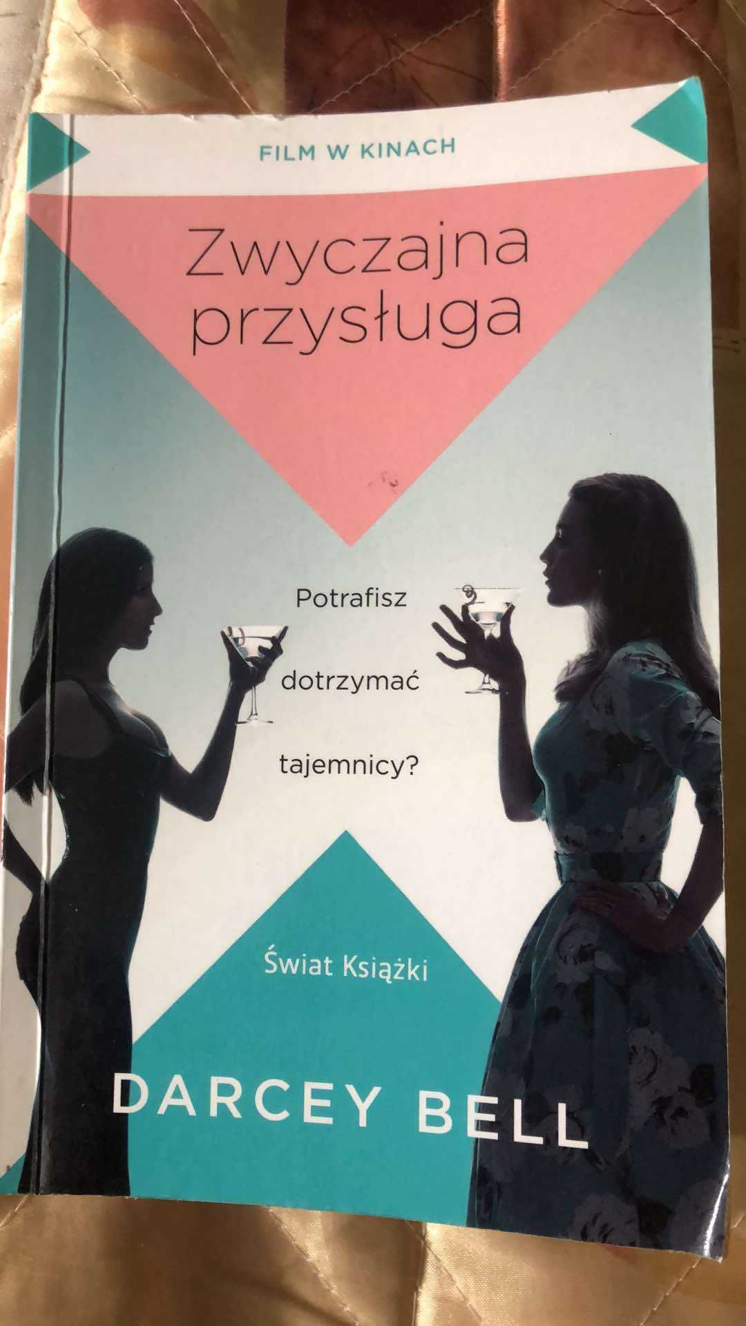 Darcey Bell Zwyczajna Przysługa