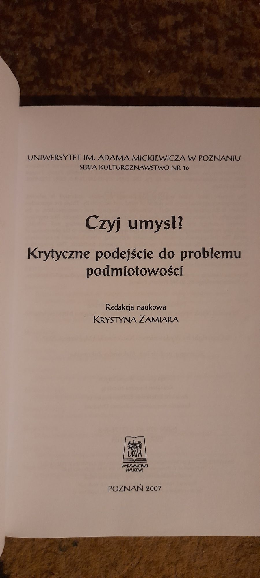Czyj umysł - pod redakcją Krystyny Zamiary wyd I 2007