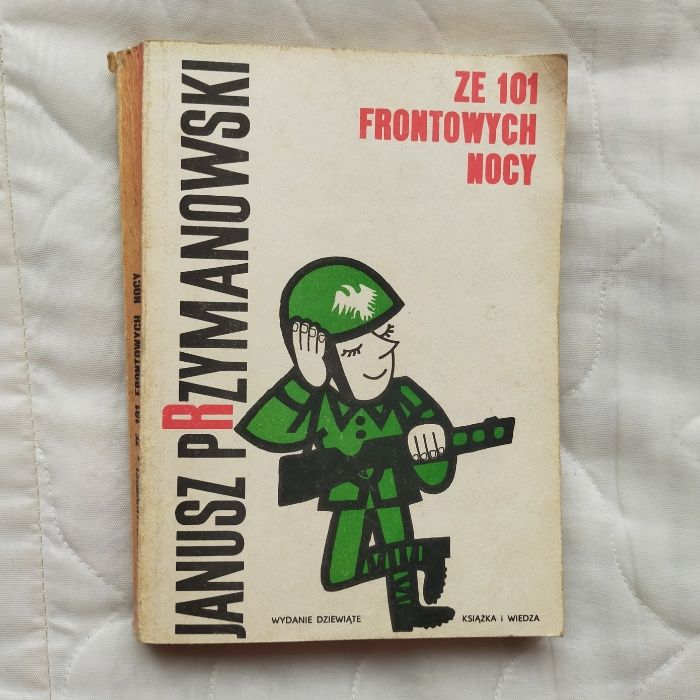 Ze 101 frontowych nocy - Janusz Przymanowski