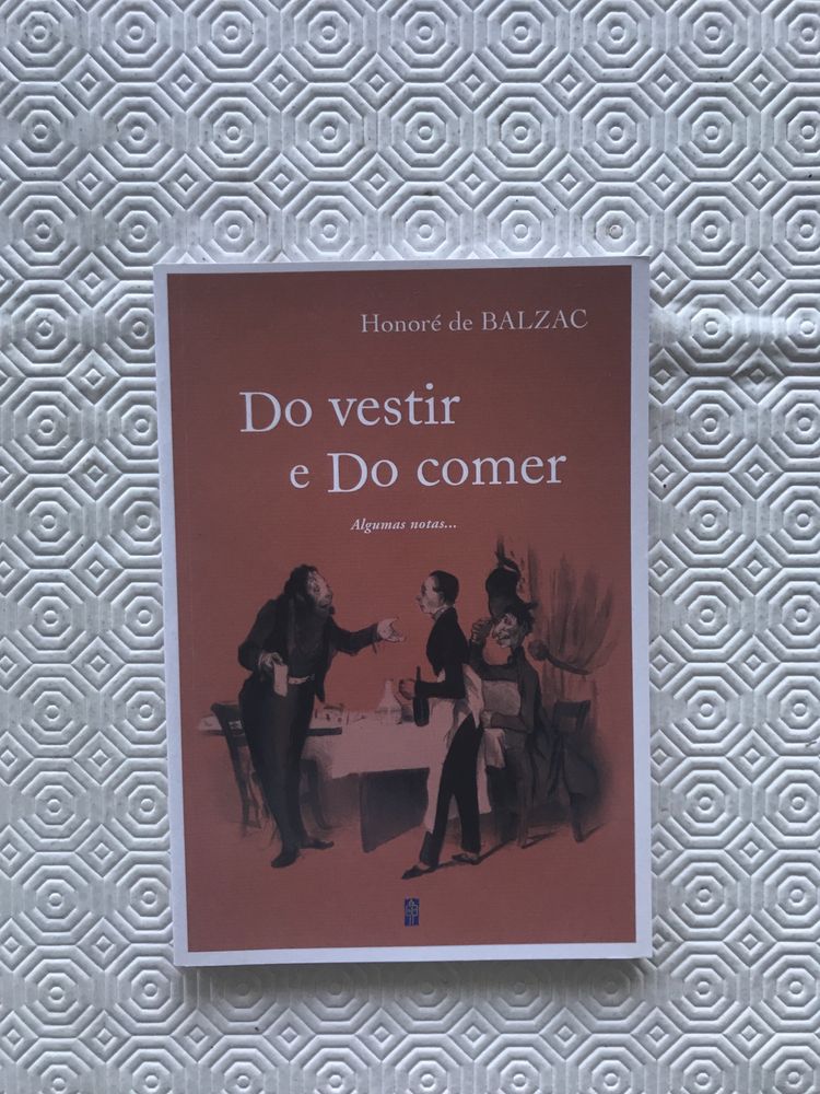 Do vestir e do comer - Honoré Balzac