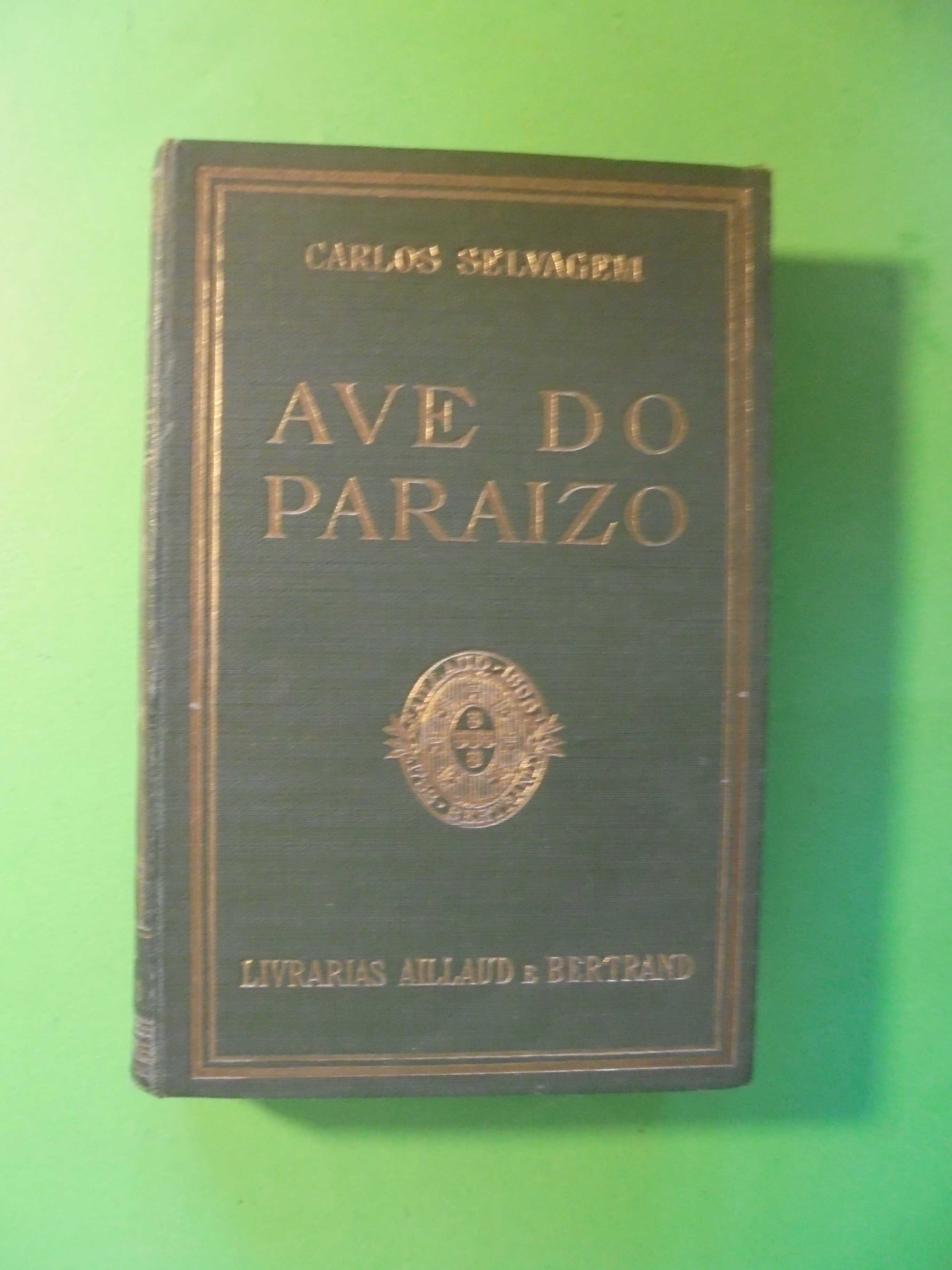 Selvagem (Carlos);Ave do Paraíso