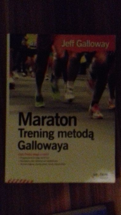Jeff Galloway "Maraton-trening metodą Gallowaya"