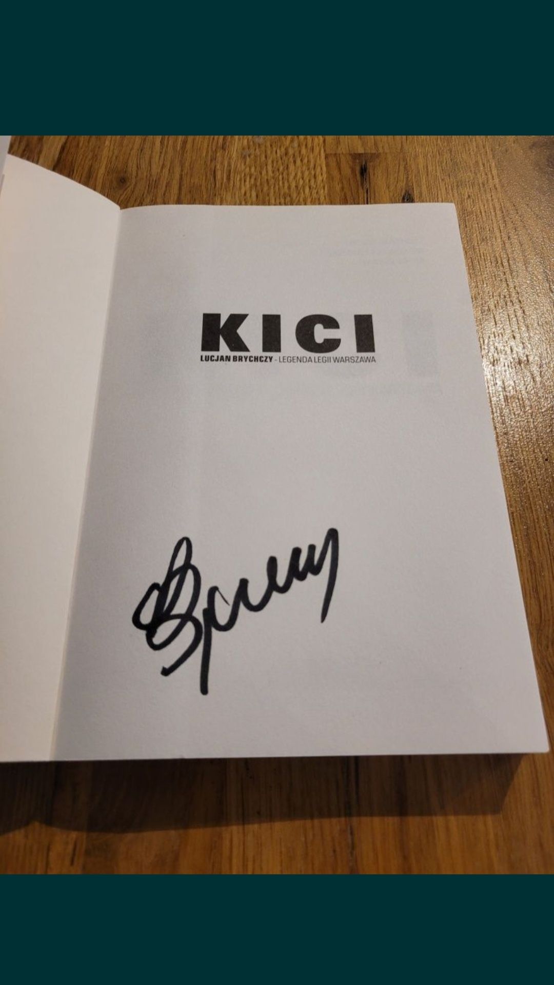 Książka z autografem Lucjana Brychczego