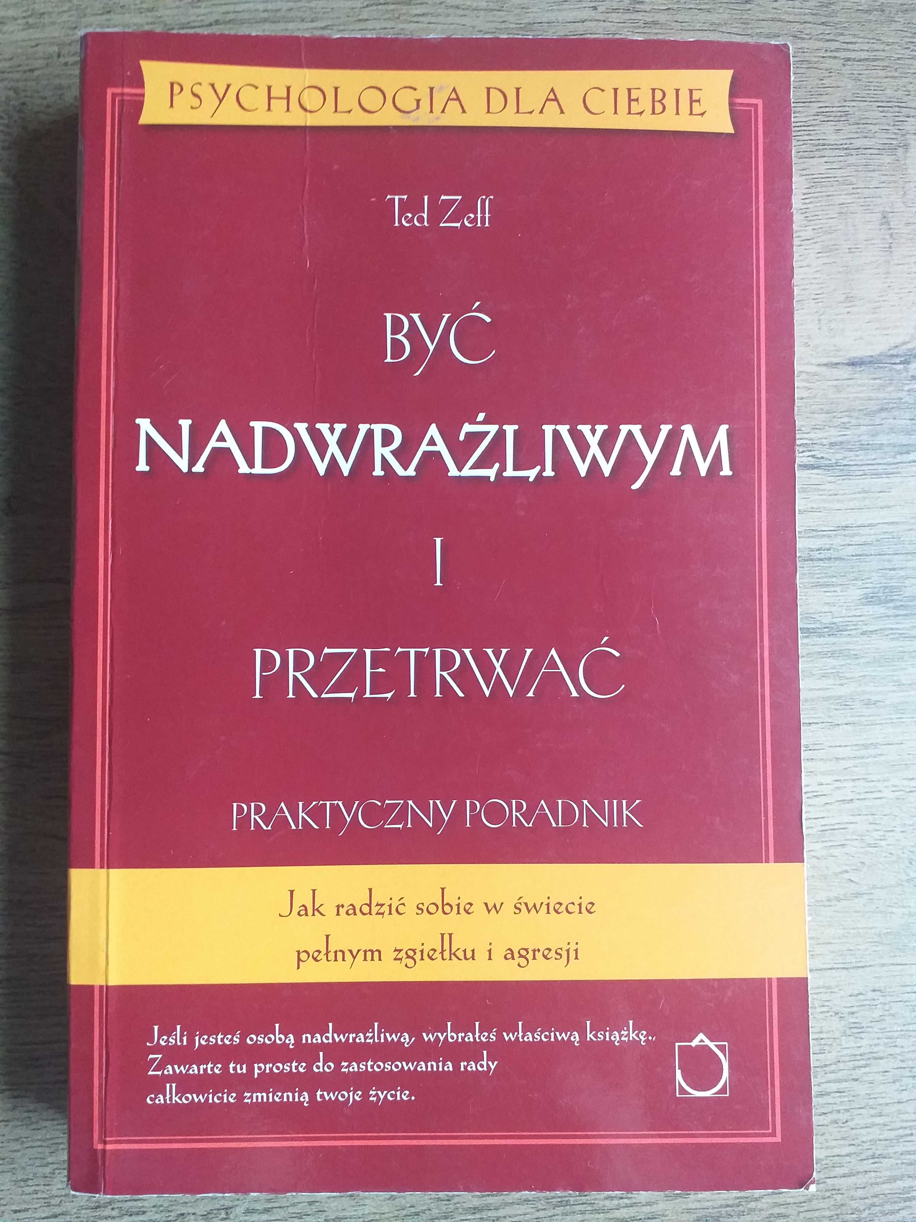 "Być nadwrażliwym i przetrwać" Ted Zeff - sprzedaż CHARYTATYWNA