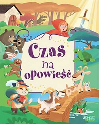 Czas na opowieść - praca zbiorowa