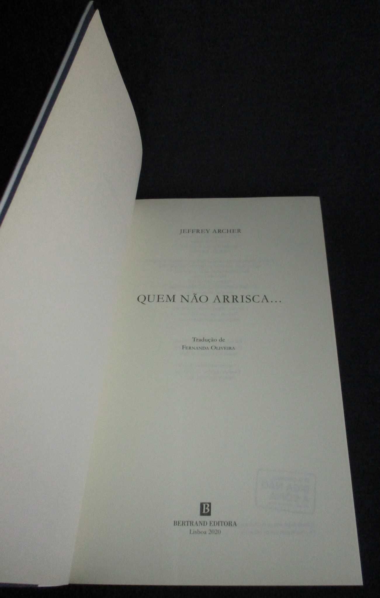 Livro Quem não arrisca Jeffrey Archer