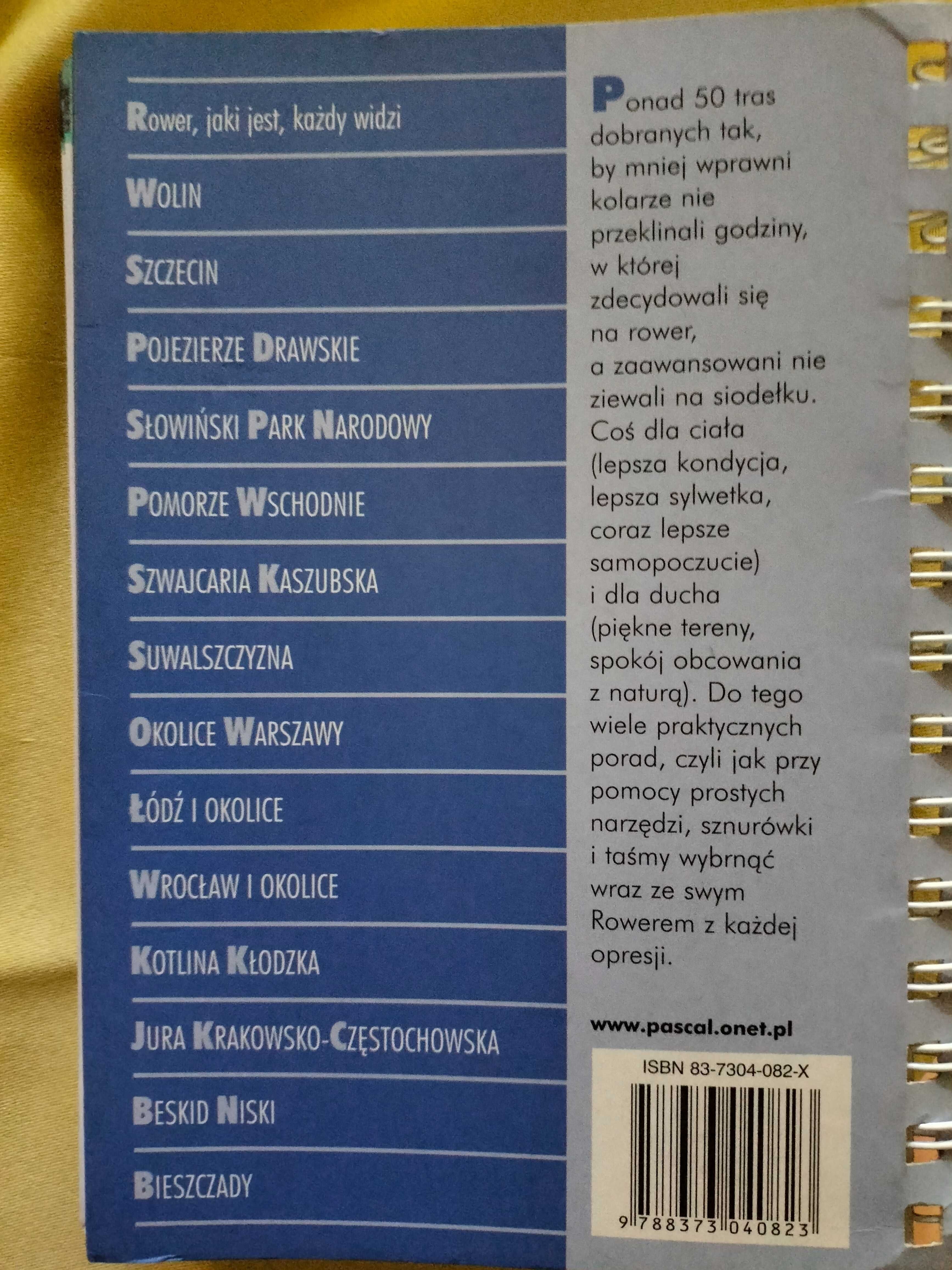 Przewodnik rowerowy po Polsce. Miłosz Kędracki. Wydawnictwo Pascala.